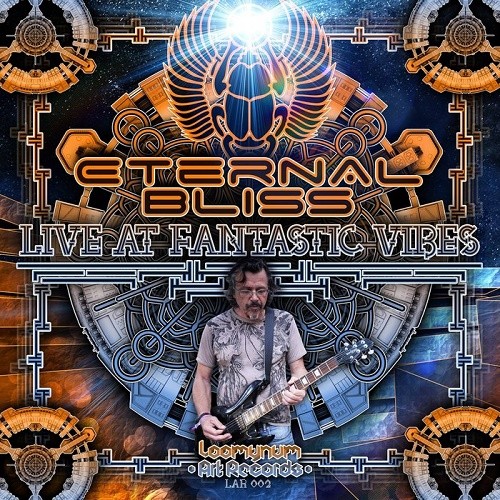 Eternal Bliss - Live at Fantastic Vibes EP (2019)