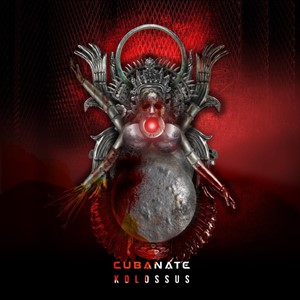 Cubanate - Kolossus [EP] (2019)