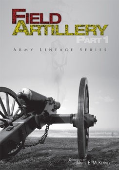 Field Artillery: Regular Army and Army Reserve