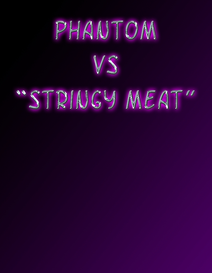 Captured Heroines - Phantom vs. Stringy Meat