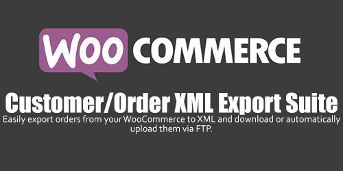 WooCommerce - Customer / Order XML Export Suite v2.5.0