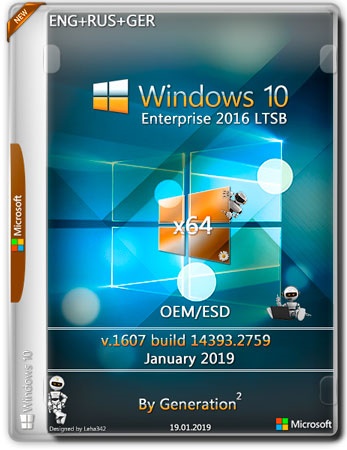 Windows 10 Enterprise LTSB x64 14393.2759 OEM Jan 2019 by Generation2 (ENG+RUS+GER)