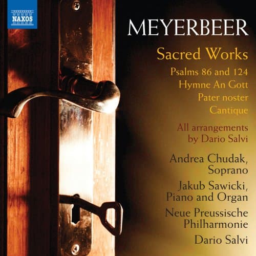 Andrea Chudak - Meyerbeer: Sacred Works (2019) FLAC