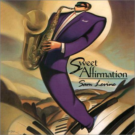 Sam Levine - Sweet Affirmation (1995)