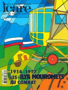 1914-1917 Les Ilya Mouromets au Combat (Icare 184)