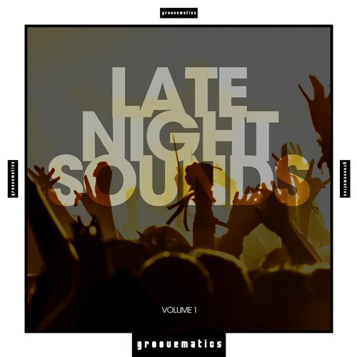 Late Night Sounds Vol.1 (2019)