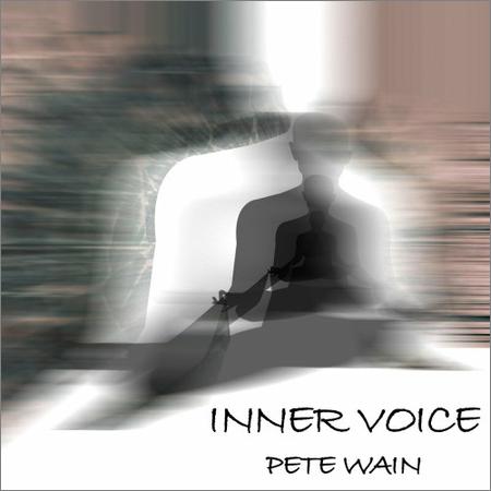 Pete Wain - Inner Voice (2019)