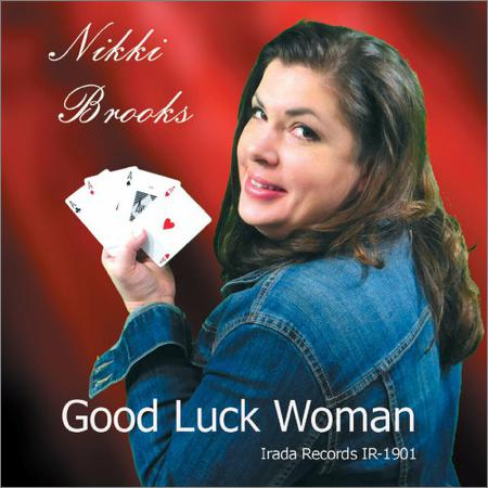 Nikki Brooks - Good Luck Woman (2019)