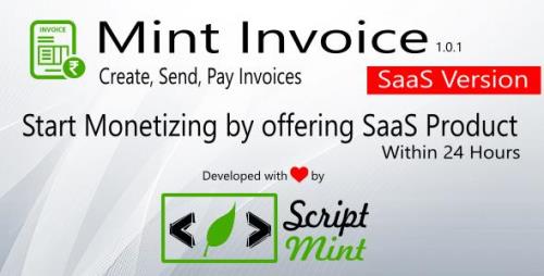 CodeCanyon - Mint Invoice SaaS Version v1.0.1 - Create, Send, Pay Invoices, Paypal & Stripe Payment Gateway - 21992171