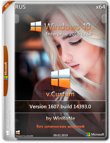 Windows 10 Enterprise LTSB x64 v.Custom 09.02.19 by WinRoNe (RUS/2019)