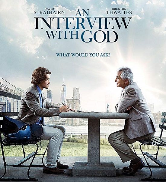 Интервью с Богом / An Interview with God (2018)