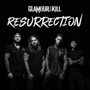 Glamour of the Kill - Resurrection (Single) (2019)