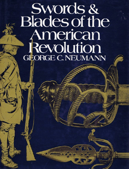 Swords & Blades of the American Revolution