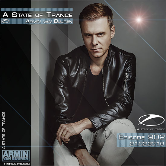 Armin van Buuren - A State of Trance 902 (21.02.2019)