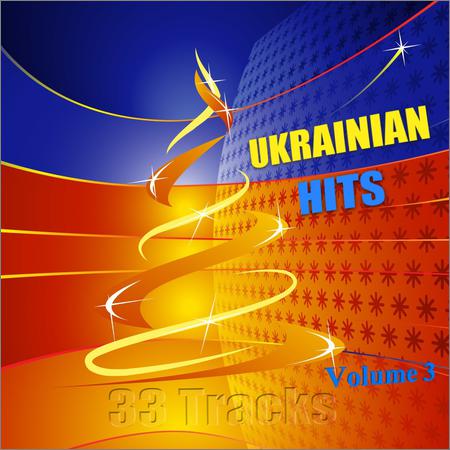 VA - Ukrainian Hits Vol 3 (2017)