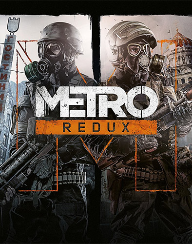 METRO REDUX (2033 + LAST LIGHT) Game Free Download Torrent