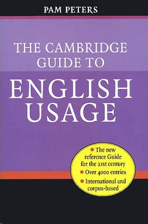 Pam Peters - The Cambridge Guide to English Usage