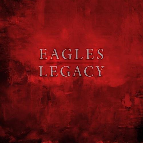 Eagles - Legacy (2018) [DVD9]