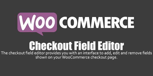 WooCommerce - Checkout Field Editor v1.5.17