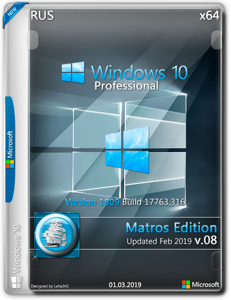 Windows 10 Pro x64 1809 Updated Feb 2019 Matros Edition v.08 (RUS/2019)