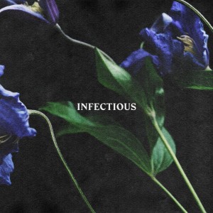 Imminence - Infectious (Single) (2019)