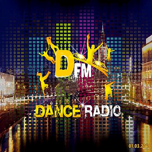 Radio DFM: Top D-Chart (01.03.2019)