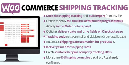 CodeCanyon - WooCommerce Shipping Tracking v22.4 - 11363158 - NULLED