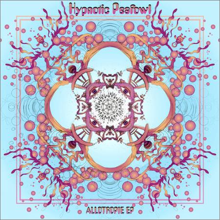 Hypnotic Peafowl - Allotropie (EP) (2019)