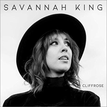 Savannah King - Cliffrose (2019)