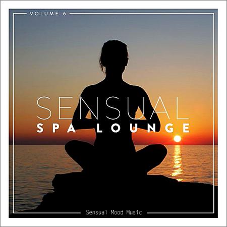 VA - Sensual Spa Lounge Vol.6 (2019)