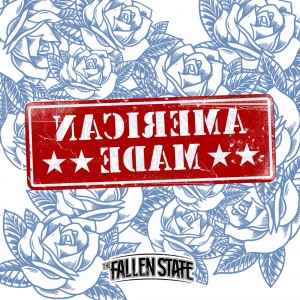 The Fallen State - American Made (Single) (2019)