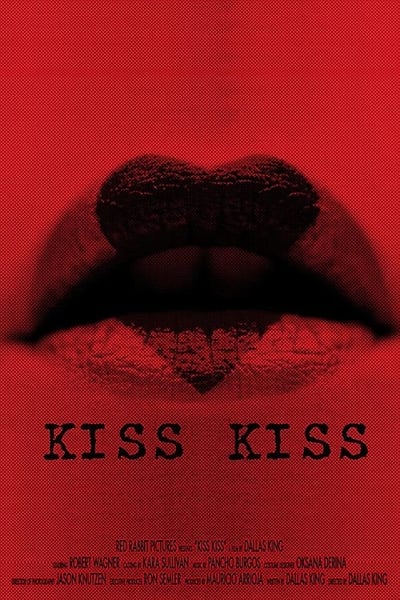 Kiss Kiss 2019 1080p WEB-DL DD5 1 HEVC X265-RMTeam