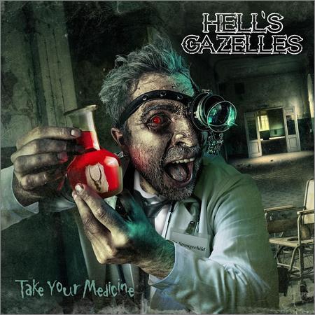 Hells Gazelles - Take Your Medicine (EP) (2018)
