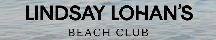 Lindsay Lohans Beach Club S01e10 Web X264 Tbs