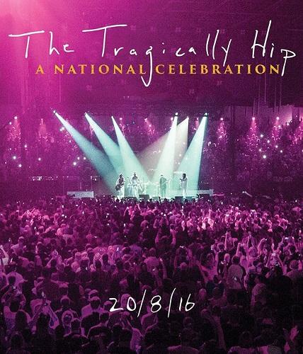 The Tragically Hip - A National Cel (2017) Blu-ray