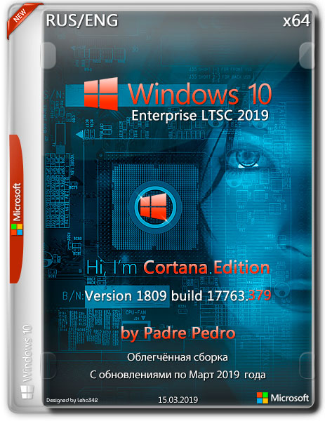 Windows 10 Enterprise LTSC x64 17763.379 Cortana Edition by Padre Pedro (RUS/ENG/2019)