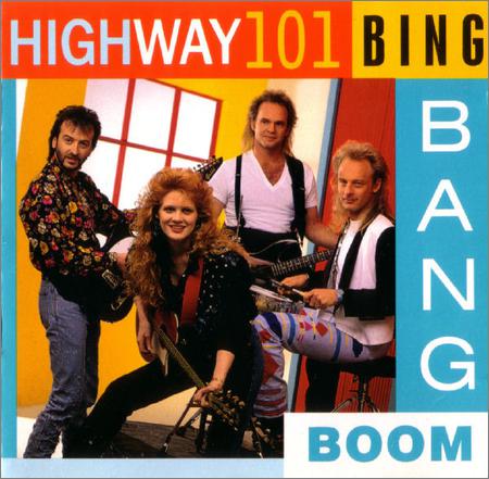 Highway 101 - Bing Bang Boom (1991)