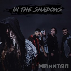 Manntra - In The Shadows [Single] (2019)