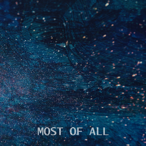Newmarsaland - Most Of All (Single) (2019)