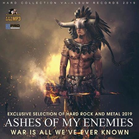 Ashes Of My Enemies: Hard Rock And Metall Compilation (2019)