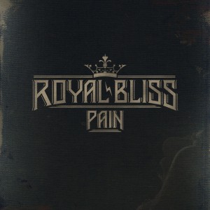 Royal Bliss - Pain (Single) (2019)