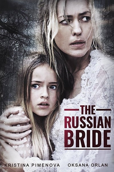 The Russian Bride 2019 HDRip XviD AC3-EVO