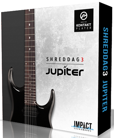 Impact Soundworks - Shreddage 3 Jupiter (KONTAKT)