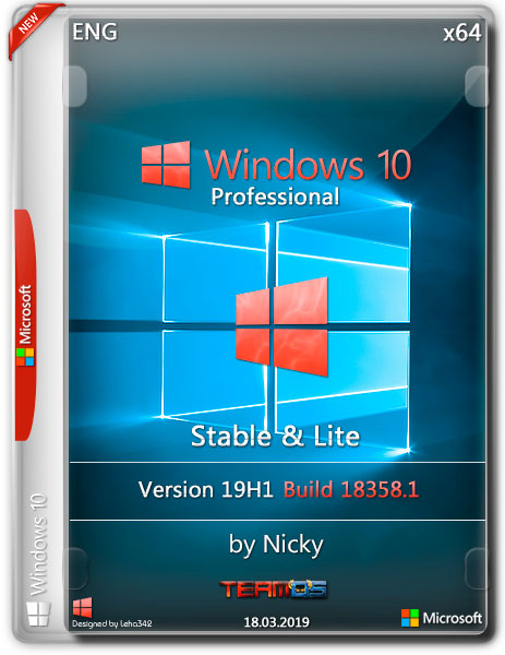 Windows 10 Pro x64 19H1.18358.1 Stable & Lite by Nicky (2019)