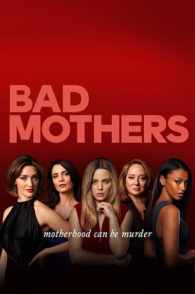 Bad Mothers S01E06 720p HDTV x264-ORENJI