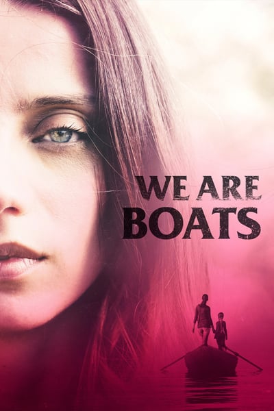 We Are Boats 2018 1080p WEB-DL AAC H264-CMRG