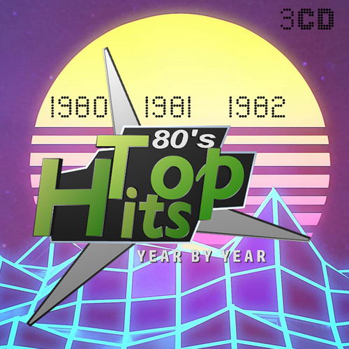 Top Hits Of The 80s (3CD) (1980 - 1982) (2019)