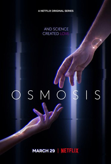  / Osmosis (1 /2019) WEBRip