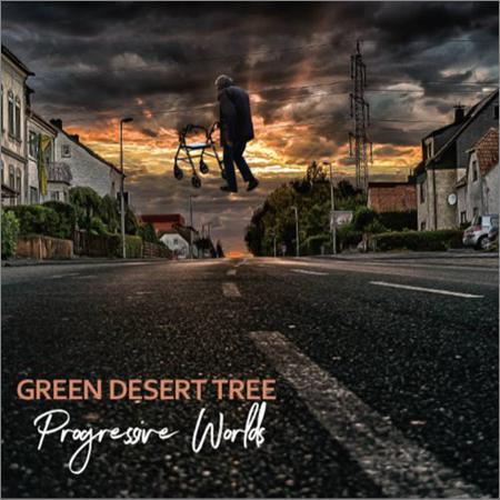 Green Desert Tree - Progressive Worlds (2019)