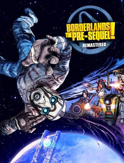 Borderlands: The Pre-Sequel - Remastered (2019/RUS/ENG/MULTI7/Repack) PC